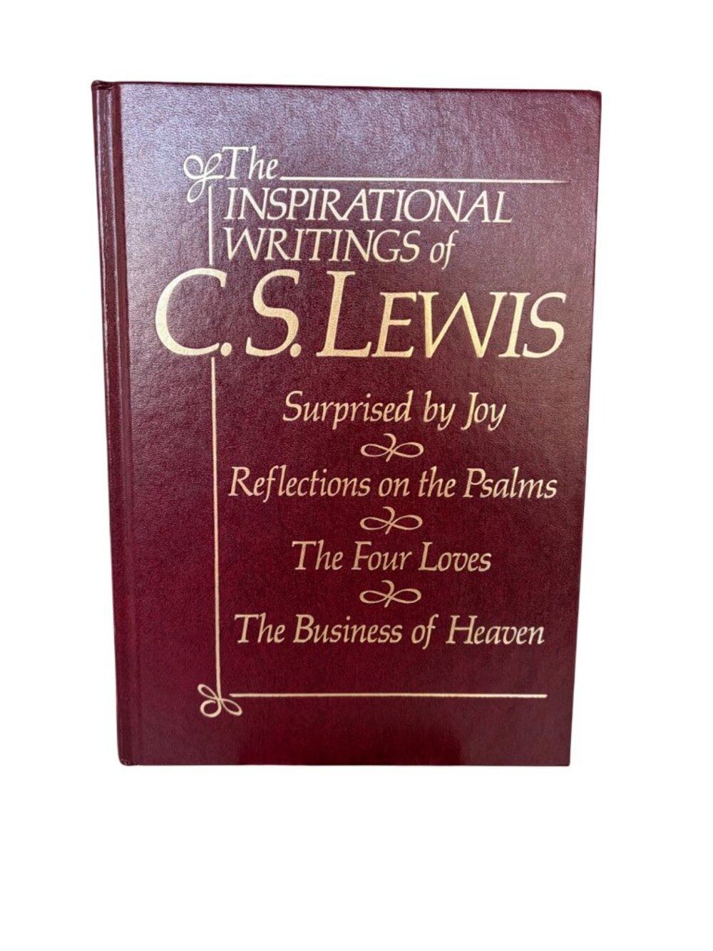 The Inspirational Writings Of C. S. Lewis: Surprised By Joy Reflections & More